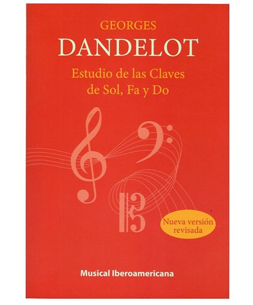 METODO DANDELOT ESTUDIO DE CLAVES DE SOLFEO