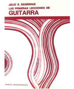 METODO PARA GUITARRA PRIMERAS LECCIONES, SAGRERAS MOD. IBR02