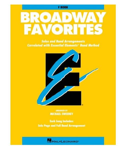 Hal Leonard ESSENTIAL ELEMENTS BROADWAY FAVORITES