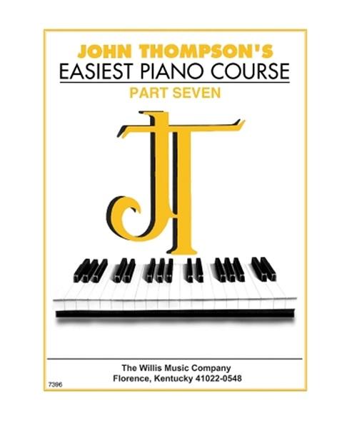 Hal Leonard EASIEST PIANO COURSE 7 - JOHN THOMPSON