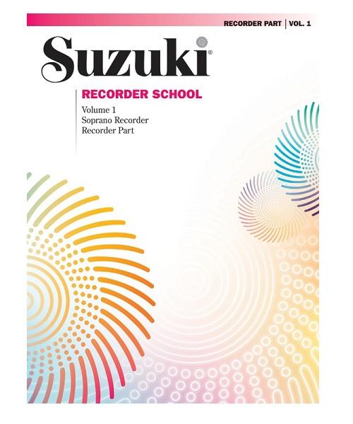 Alfred Music SUZUKI RECORDER SCHOOL (SOPRANO RECORDER) PART 1 VOL. 1